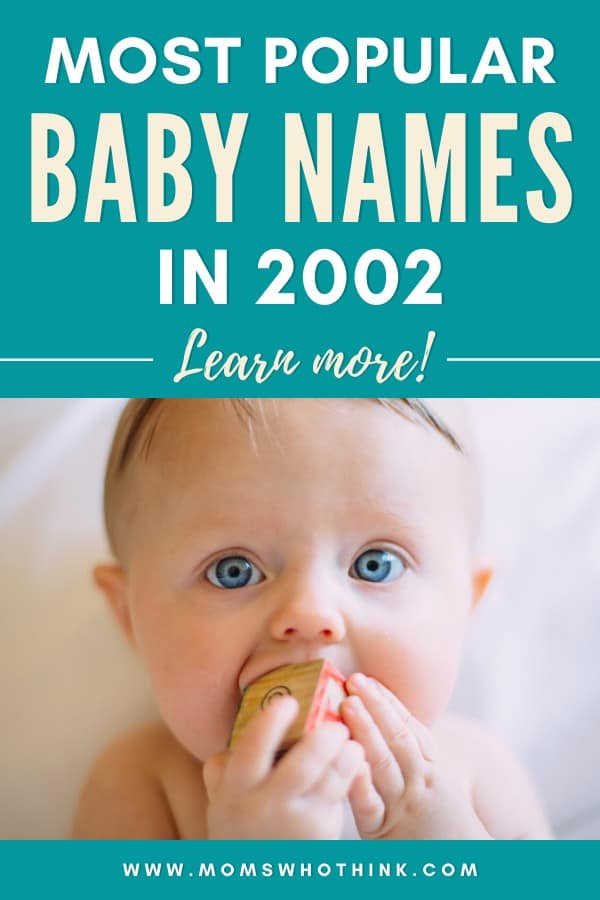 100-most-popular-baby-boy-names-of-2002