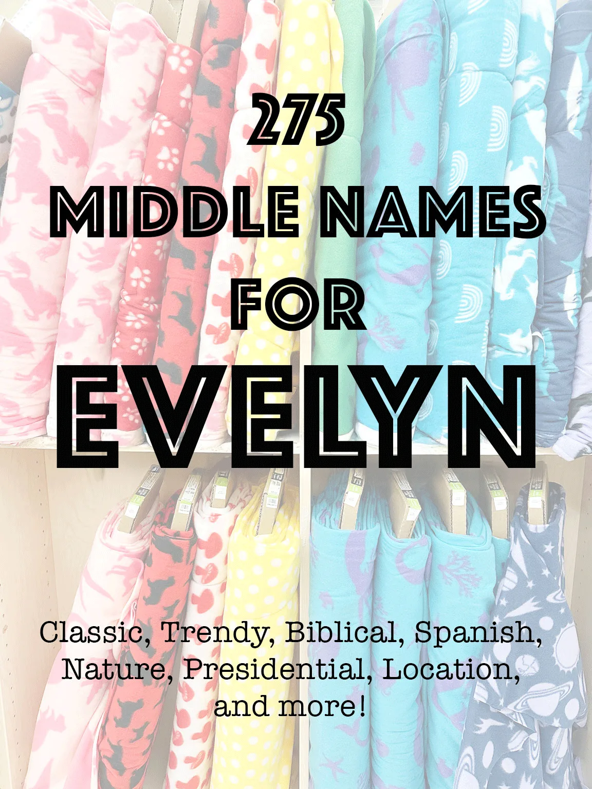 last-names-that-go-with-evelyn