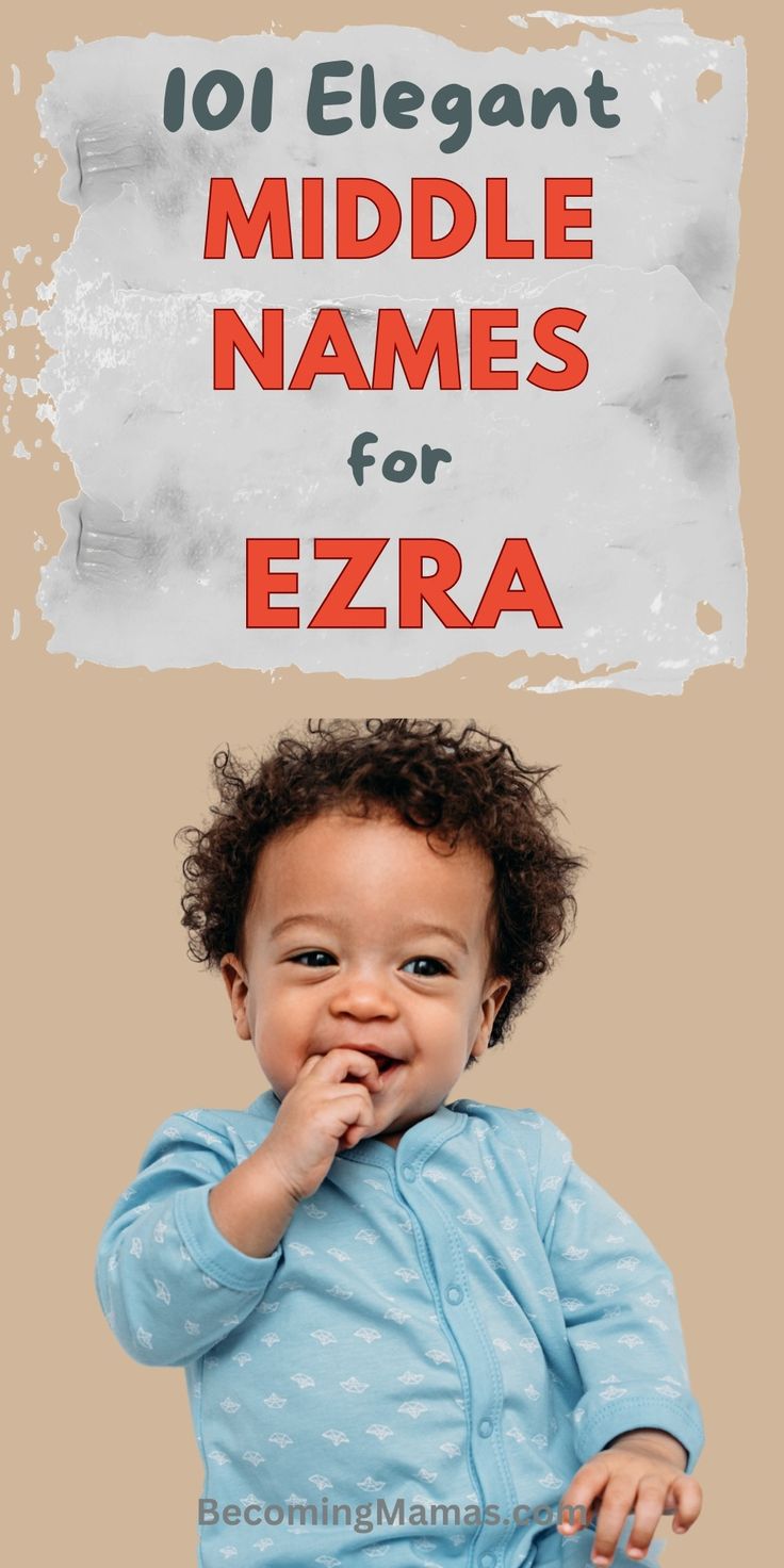good-middle-name-for-ezra