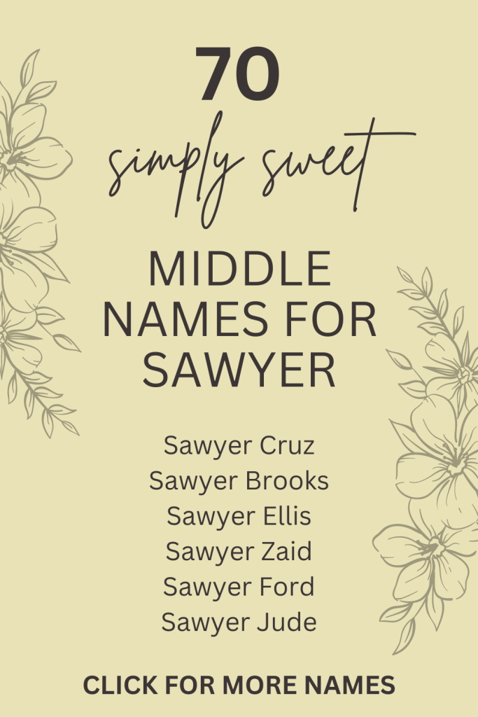 one-syllable-middle-name-for-sawyer